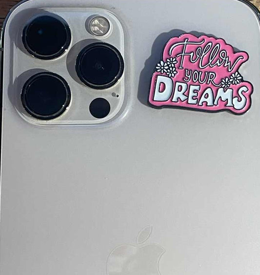 Follow Your Dreams