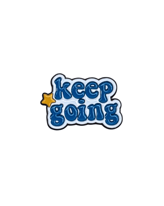Keep Going Metal Sticker